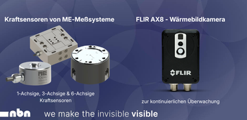Kraftsensoren von ME-Meßsysteme und FLIR AX8 Wärmebildkamera